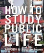 Cover: How to Study Public Life - Island Press