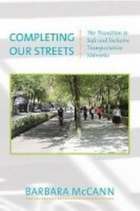 Enlarge image Cover: Completing Our Streets - Island Press