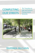Cover: Completing Our Streets - Island Press