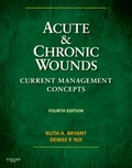 Abbildung von: Acute and Chronic Wounds - Mosby
