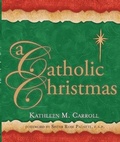 Cover: A Catholic Christmas - St Anthony Messenger Press,U.S.
