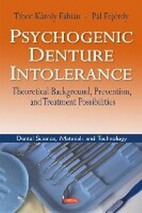Enlarge image Cover: Psychogenic Denture Intolerance - Nova Science Publishers Inc