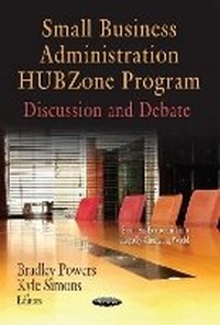 Enlarge image Cover: Small Business Administration HUBZone Program - Nova Science Publishers Inc