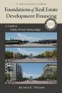 Cover: Foundations of Real Estate Development Financing - Island Press