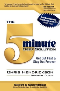 Enlarge image Cover: The 5-Minute Debt Solution - Morgan James Publishing llc
