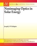 Cover: Nonimaging Optics in Solar Energy - Morgan & Claypool Publishers