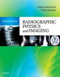 Enlarge image Cover: Essentials of Radiographic Physics and Imaging - Mosby