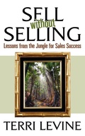 Cover: Sell Without Selling - Morgan James Publishing llc