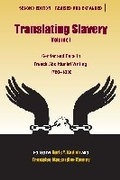 Cover: Translating Slavery V. 1 - Kent State University Press