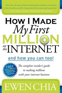 Abbildung von: How I Made My First Million on the Internet and How You Can Too! - Morgan James Publishing llc