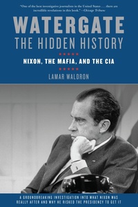 Enlarge image Cover: Watergate: The Hidden History - Counterpoint