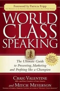 Cover: World Class Speaking - Morgan James Publishing