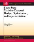 Cover: Finite State Machine Datapath Design, Optimization, and Implementation - Morgan & Claypool Publishers