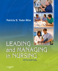 Abbildung von: Leading and Managing in Nursing - Mosby