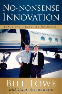 Enlarge image Cover: No-Nonsense Innovation - Morgan James Publishing llc
