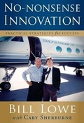 Cover: No-Nonsense Innovation - Morgan James Publishing