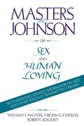Cover: Masters and Johnson on Sex and Human Loving - Little, Brown and Company