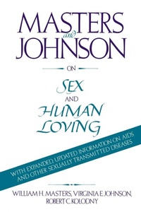 Enlarge image Cover: Masters and Johnson on Sex and Human Loving - Little, Brown and Company