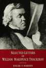 Cover: Selected Letters of William Makepeace Thackeray - Palgrave Macmillan