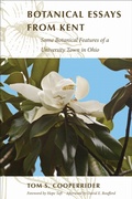 Cover: Botanical Essays from Kent - Kent State University Press