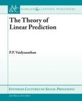 Cover: The Theory of Linear Prediction - Morgan & Claypool Publishers