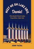 Cover: Meet Me on Lake Erie, Dearie! - Kent State University Press