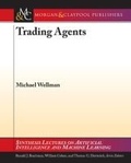 Cover: Trading Agents - Morgan & Claypool Publishers