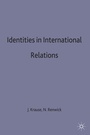 Cover: Identities in International Relations - Palgrave Macmillan