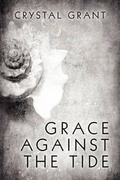 Cover: Grace Against the Tide - America Star Books