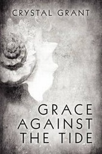Enlarge image Cover: Grace Against the Tide - America Star Books