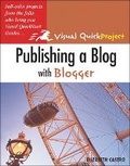 Cover: Publishing a Blog with Blogger - Peachpit Press Publications