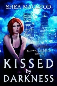 Enlarge image Cover: Kissed by Darkness - Montlake Romance