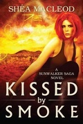 Cover: Kissed by Smoke - Montlake Romance