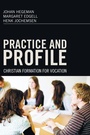 Cover: Practice and Profile - Wipf & Stock Publishers
