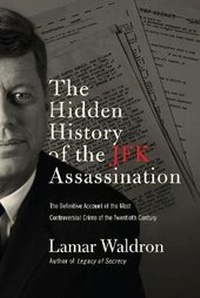 Enlarge image Cover: The Hidden History of the JFK Assassination - Counterpoint
