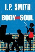 Cover: Body and Soul - Thomas & Mercer