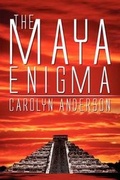Cover: The Maya Enigma - America Star Books