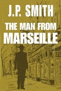 Abbildung von: The Man From Marseille - Thomas & Mercer