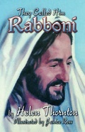 Cover: They Called Him Rabboni - America Star Books