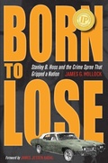 Cover: Born to Lose - Kent State University Press