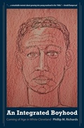 Cover: An Integrated Boyhood - Kent State University Press