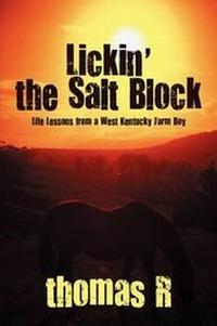 Enlarge image Cover: Lickin' the Salt Block - America Star Books