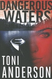 Abbildung von: Dangerous Waters - Montlake Romance