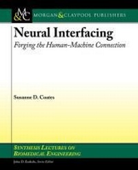 Enlarge image Cover: Neural Interfacing - Morgan & Claypool Publishers