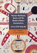 Cover: Richard McNemar, Music, and the Western Shaker Communities - Kent State University Press