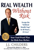 Cover: Real Wealth Without Risk - Morgan James Publishing llc