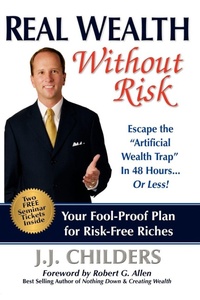 Enlarge image Cover: Real Wealth Without Risk - Morgan James Publishing llc