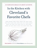 Cover: In the Kitchen with Cleveland's Favorite Chefs - Kent State University Press