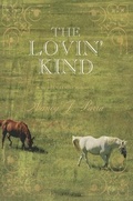Cover: The Lovin' Kind - Montlake Romance