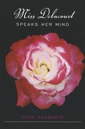 Cover: Miss Delacourt Speaks Her Mind - Montlake Romance